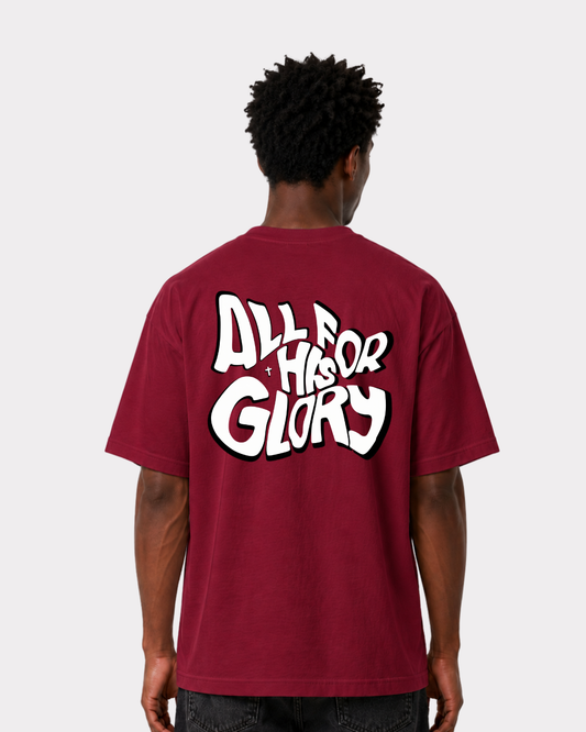 ALL FOR HIS GLORY Backprint T-Shirt II