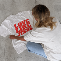 LOVE LIKE JESUS T-SHIRT