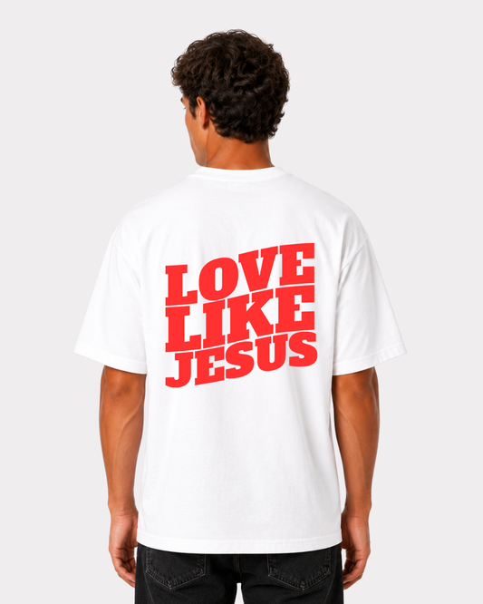 LOVE LIKE JESUS Backprint T-Shirt II