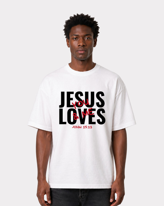 JESUS LOVES You & Me Frontprint T-Shirt II