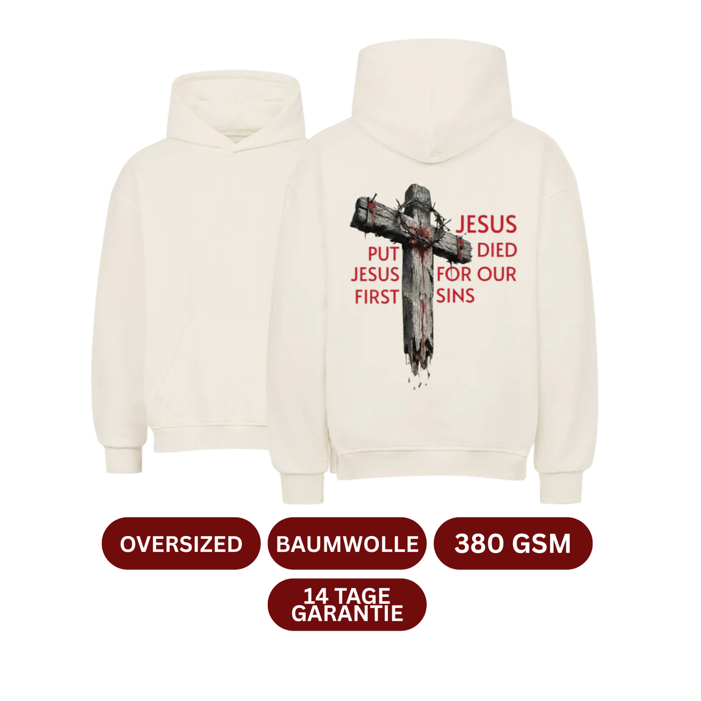 JESUS DIED FOR OUR SINS Oversized Hoodie