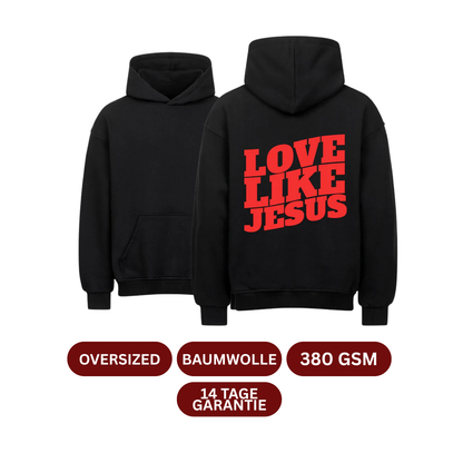 Love Like Jesus Oversized Hoodie