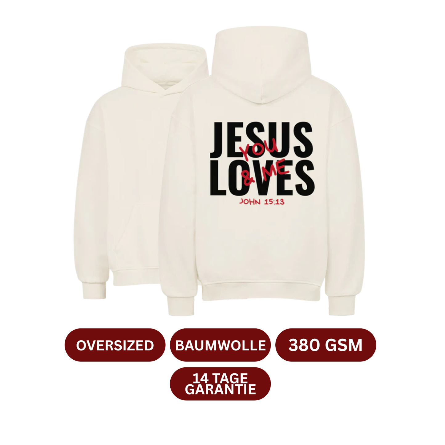 JESUS LOVES You & Me Backprint Oversized Hoodie