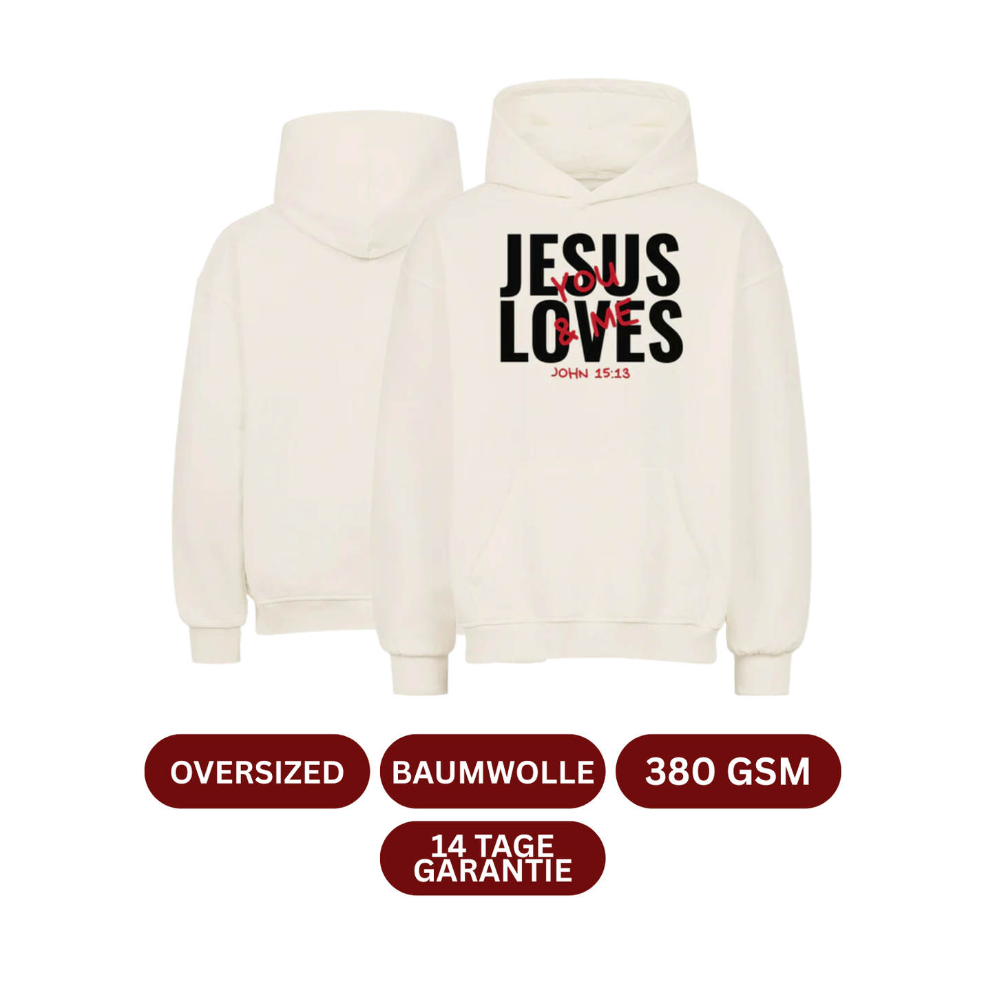 JESUS LOVES You & Me Frontprint Oversized Hoodie